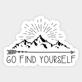 Go Find Yourself Sticker